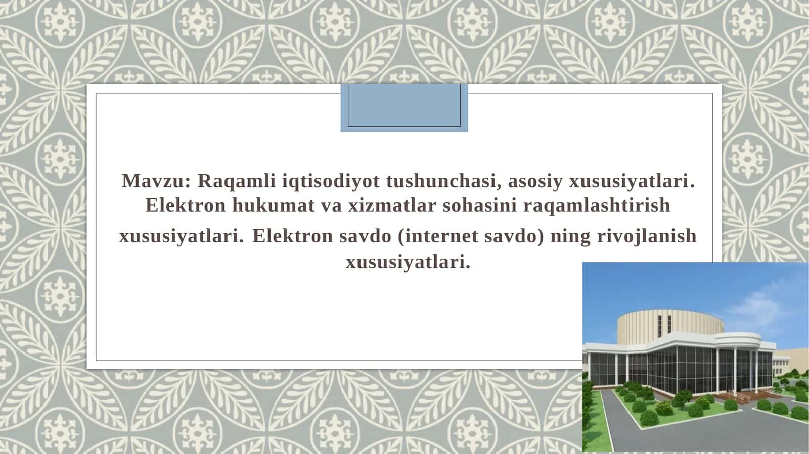 Raqamli iqtisodiyot tushunchasi va uning ahamiyati 1