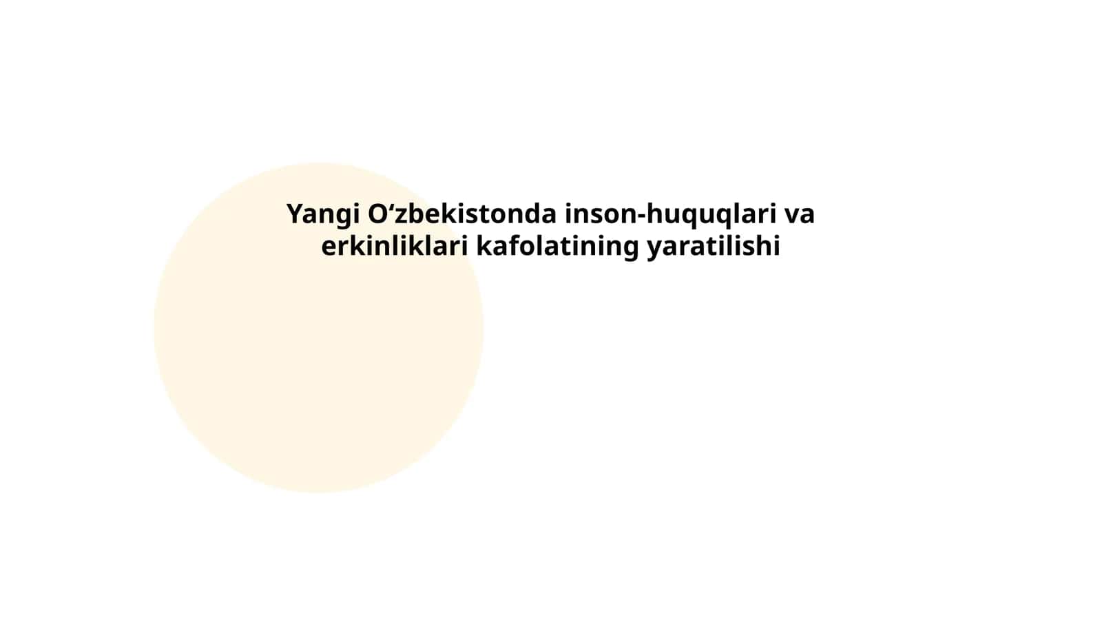 Inson-huquqlari va erkinliklari kafolatining yaratilishi 1