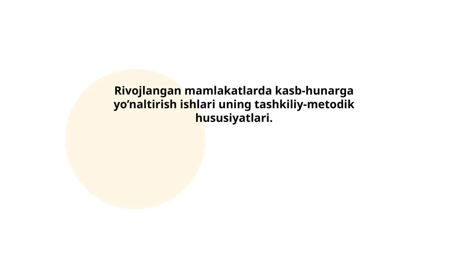 Kasb-hunarga yo‘naltirishning maqsadi va vazifalari 1