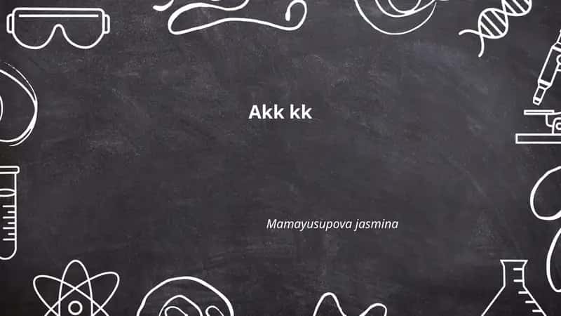 Akk kk uchun asosiy tushunchalar 1