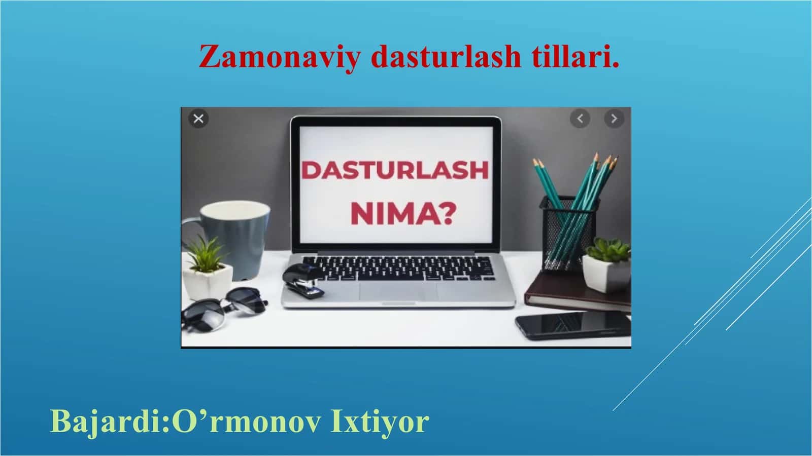 Zamonaviy dasturlash tillari 1