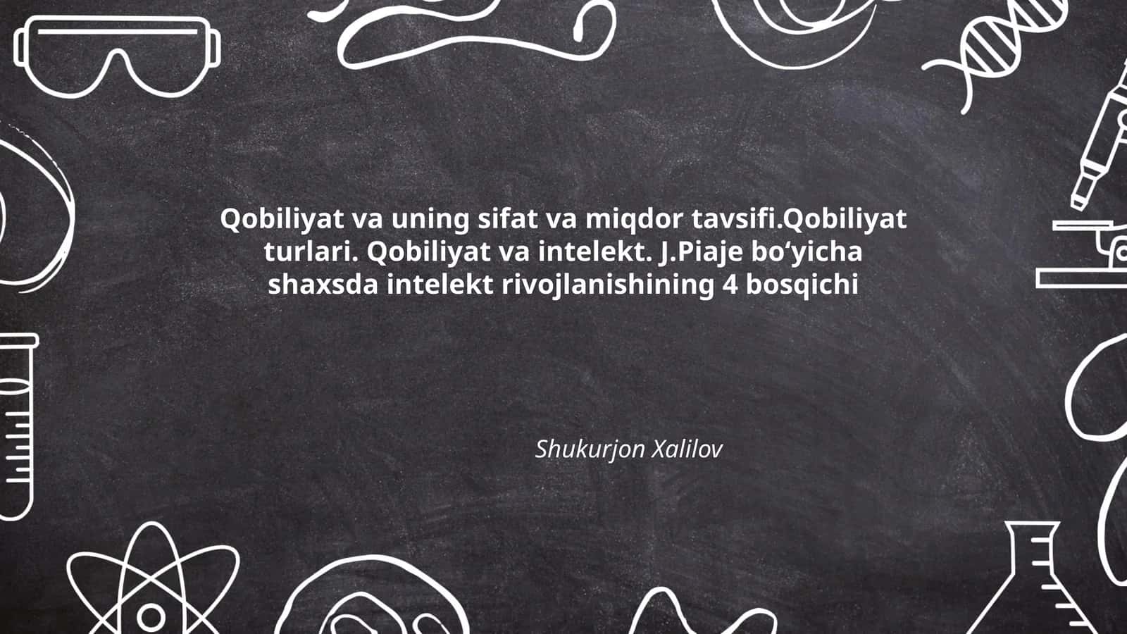 Qobiliyat va uning sifat va miqdor tavsifi 1