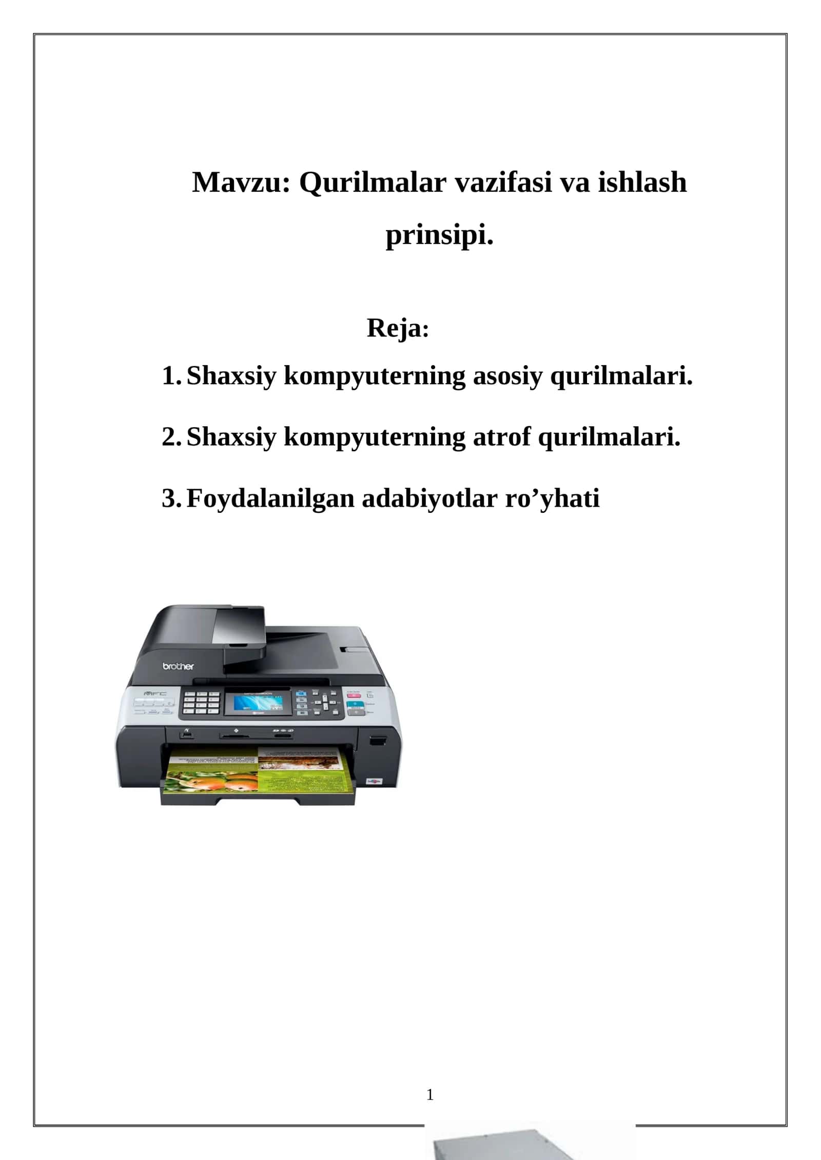Qurilmalar vazifasi va ishlash prinsipi 1