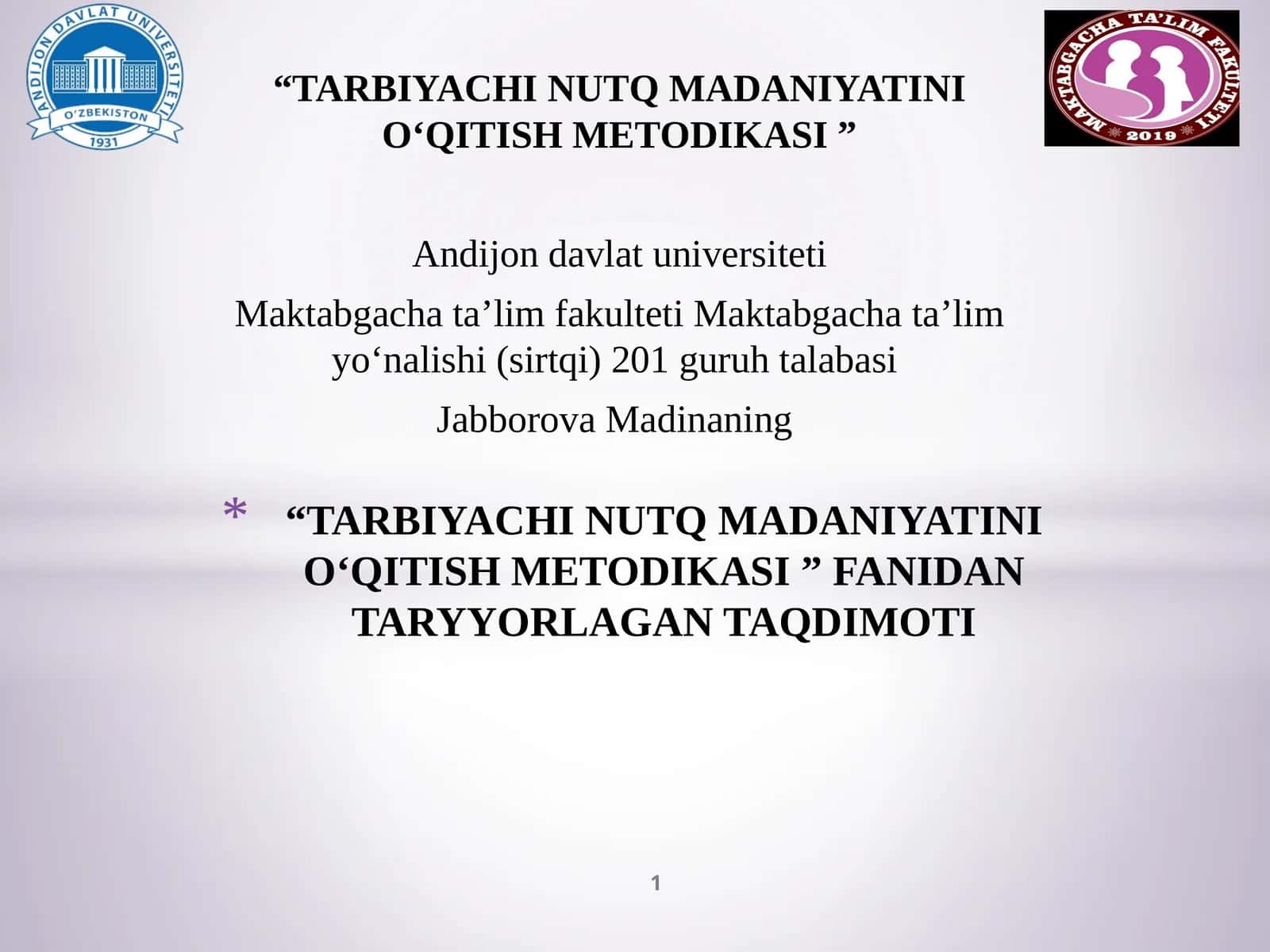 TARBIYACHI NUTQ MADANIYATINI O‘QITISH METODIKASI 1