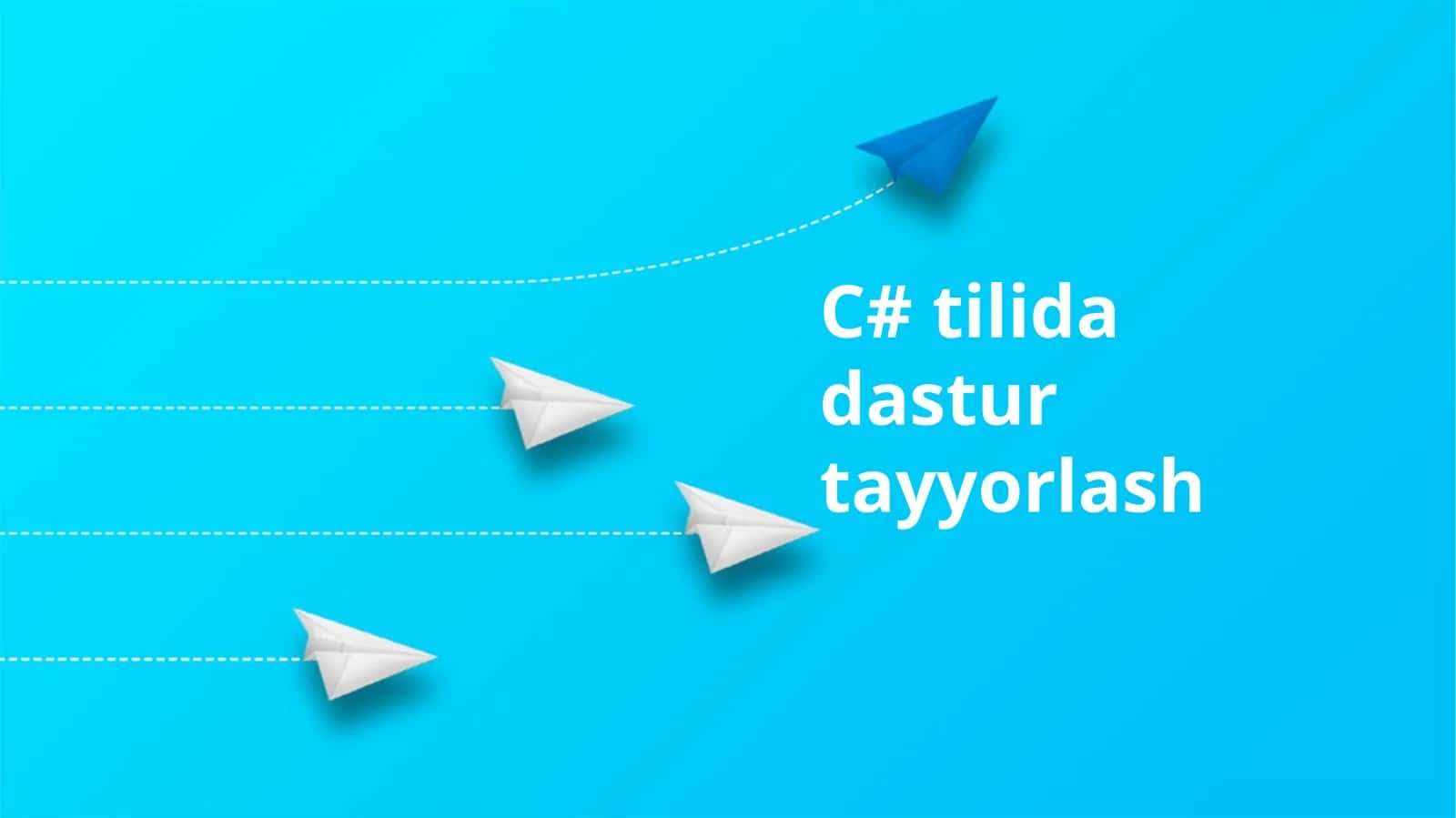 C# tilida dastur tayyorlash 1