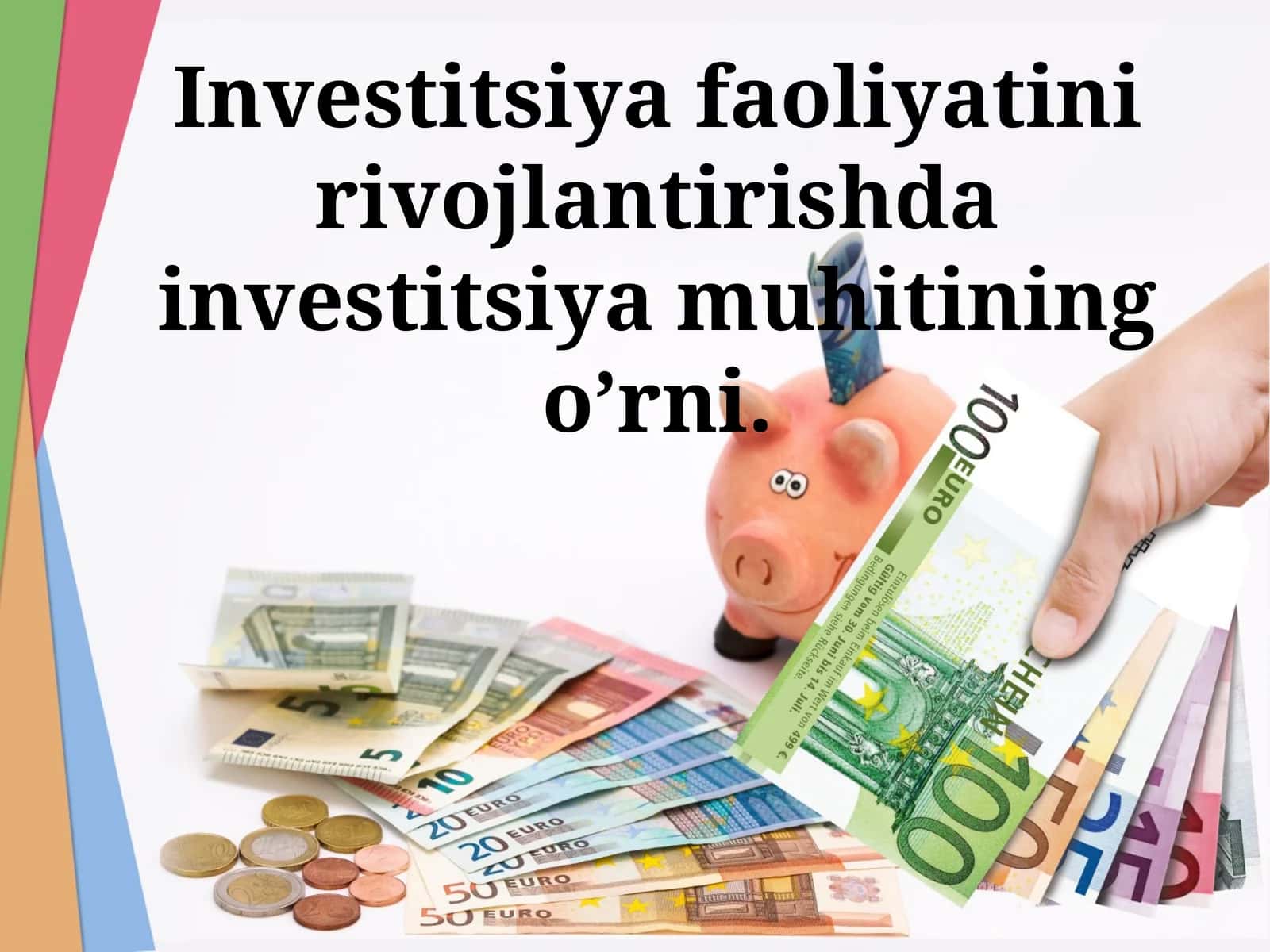 Investitsiya faoliyatini rivojlantirishda investitsiya muhitining o’rni 1