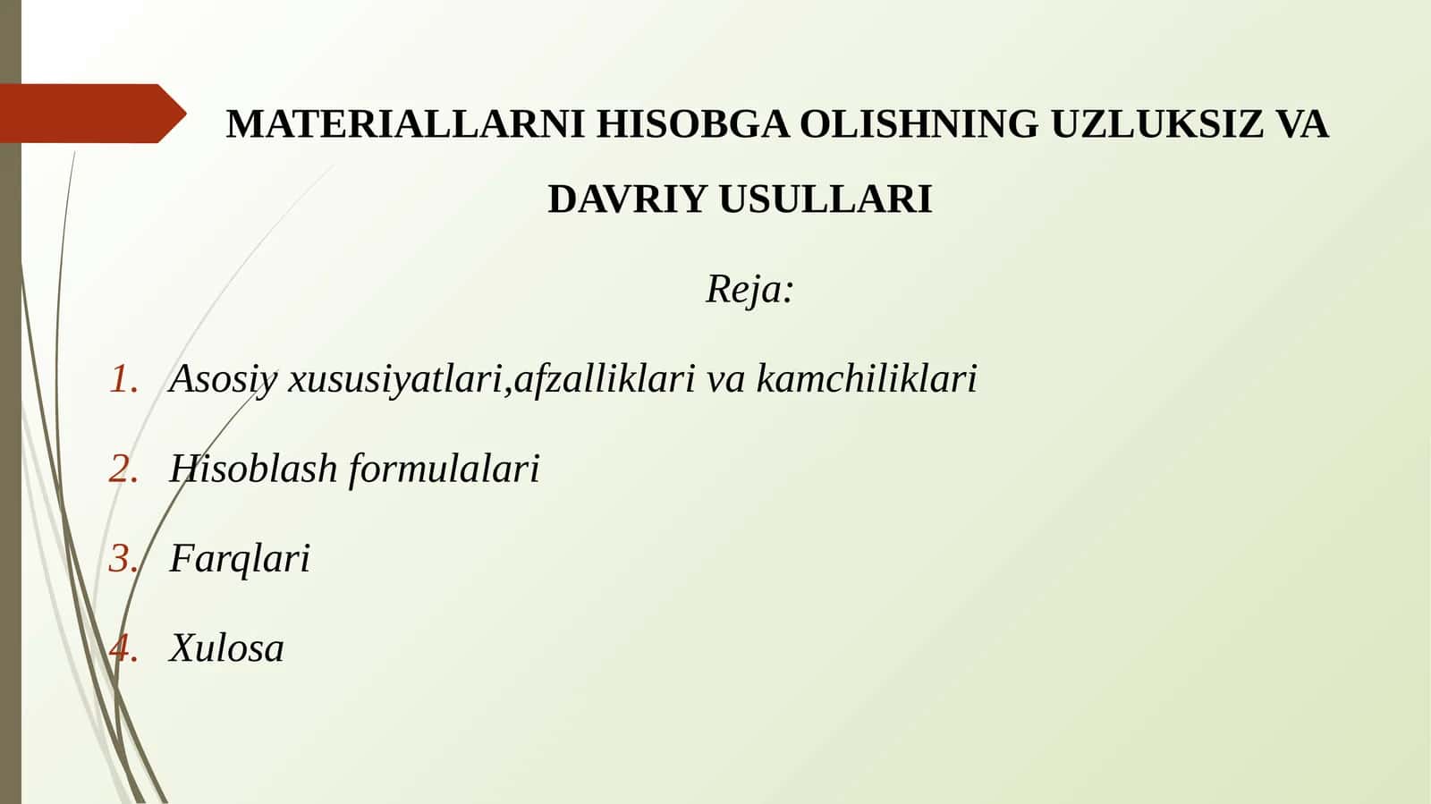 MATERIALLARNI HISOBGA OLISHNING UZLUKSIZ VA DAVRIY USULLARI 1