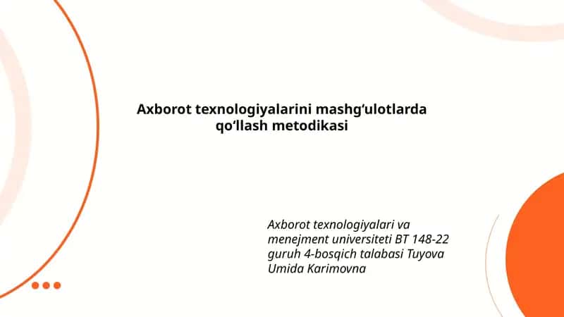 Axborot texnologiyalarini mashg‘ulotlarda qo‘llash metodikasi 1
