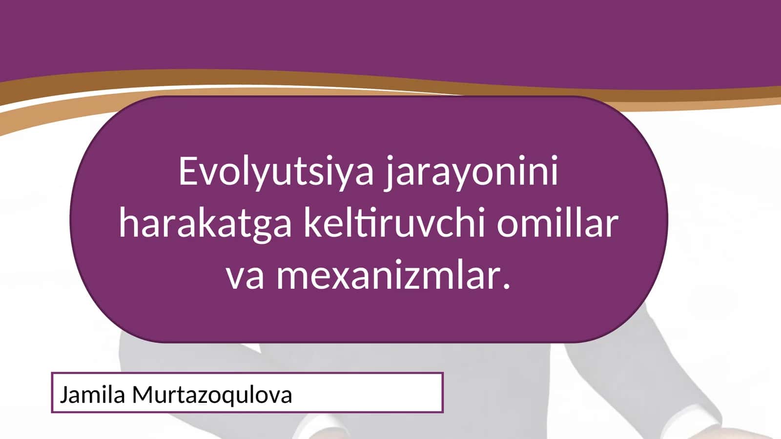 Evolyutsiya tushunchasi va uning ilmiy asoslari 1