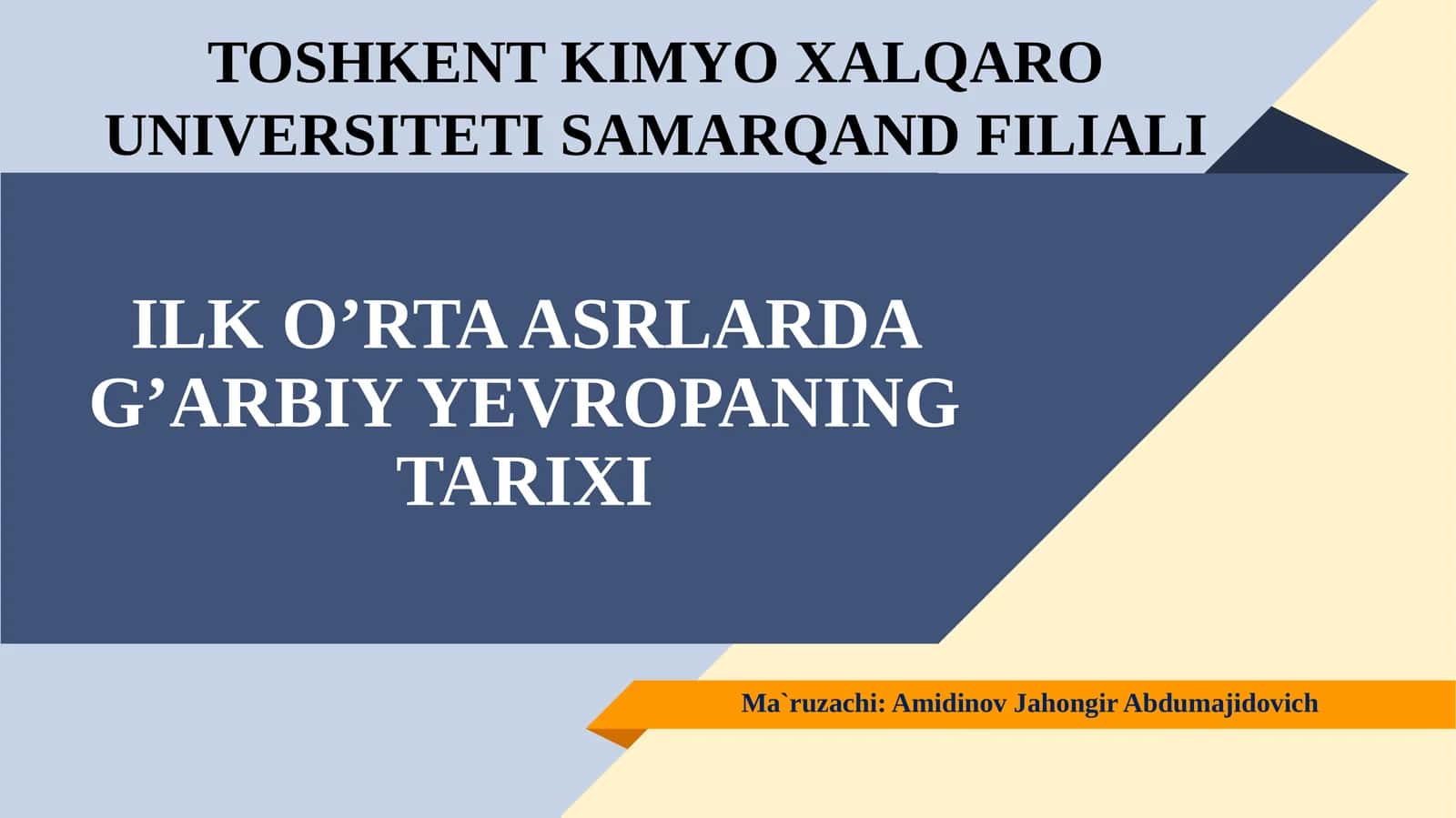 ILK O’RTA ASRLARDA G’ARBIY YEVROPANING TARIXI 1