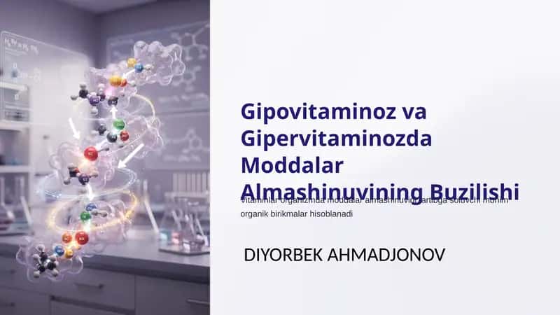 Gipovitaminoz va Gipervitaminozda Moddalar Almashinuvining Buzilishi 1