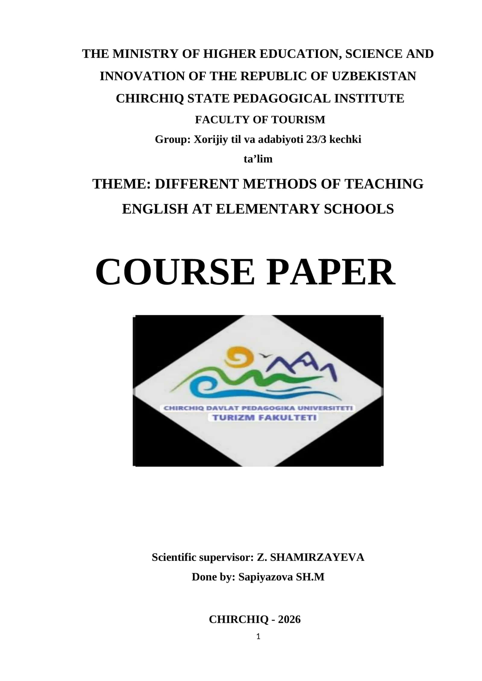 THEME: DIFFERENT METHODS OF TEACHING ENGLISH AT ELEMENTARY SCHOOLS 1