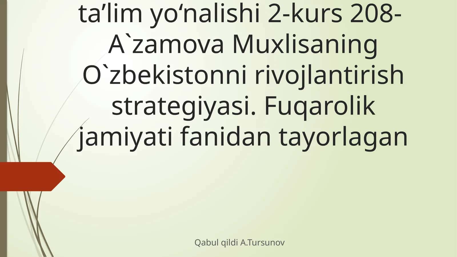 O`zbekistonni yanada rivojlantirish bo'yicha "Xarakatlar strategiyasi" ning maqsadi 1
