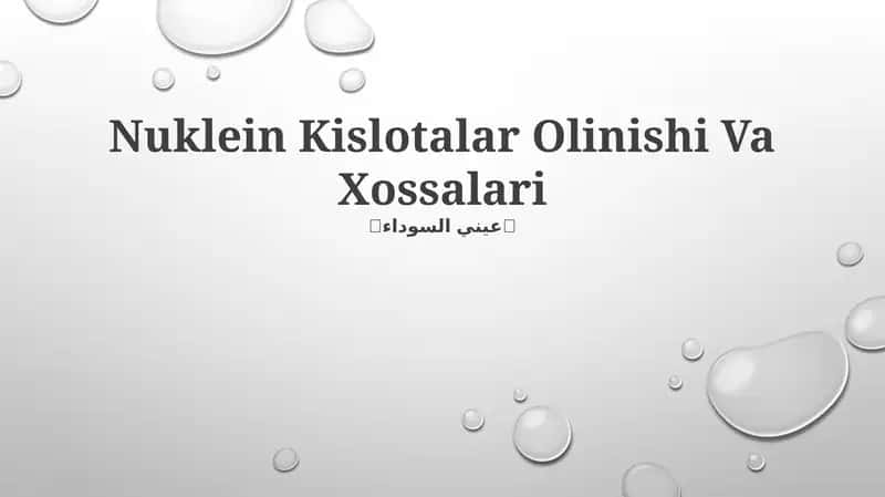 Nuklein Kislotalar Olinishi Va Xossalari 1