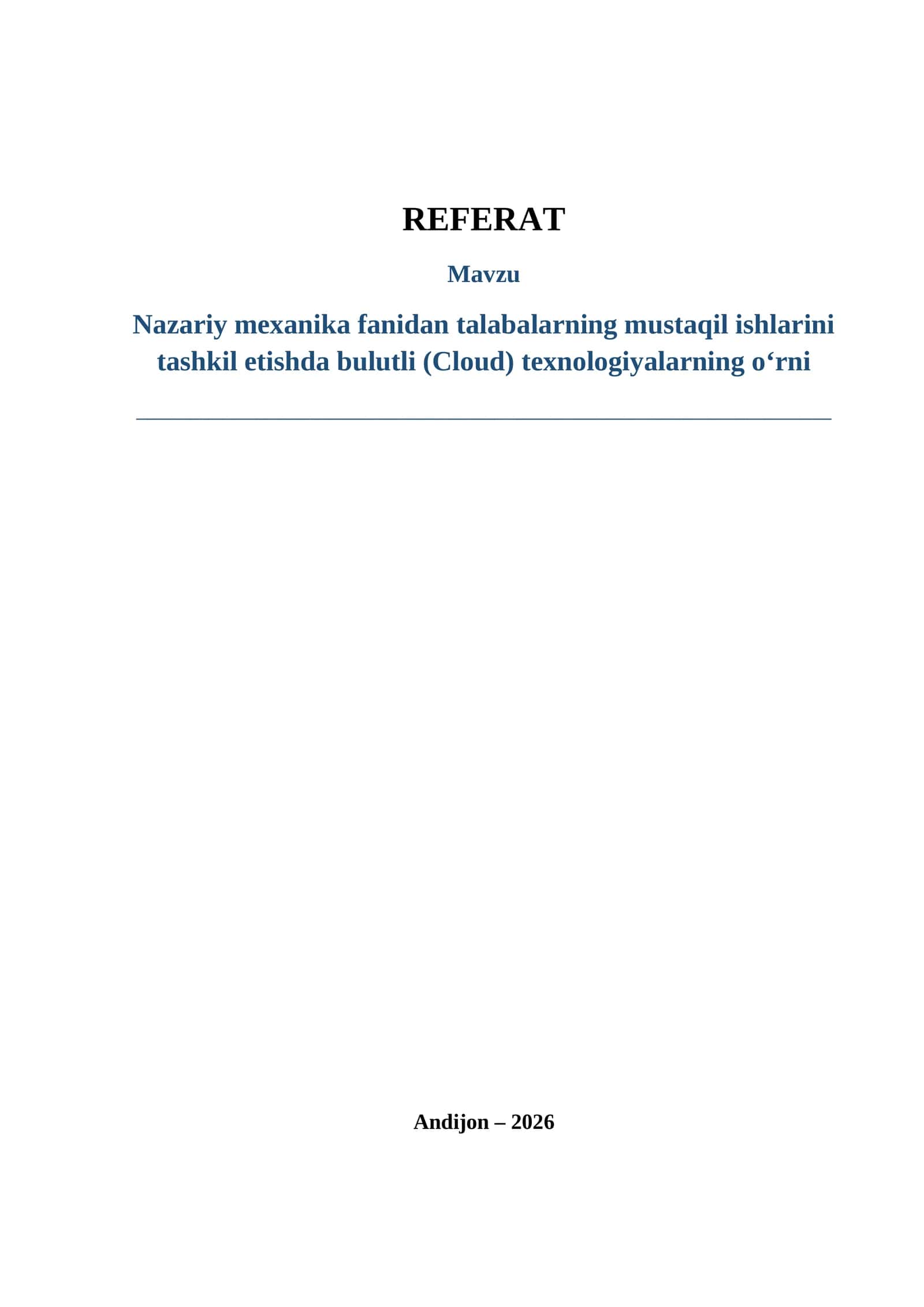 Nazariy Mexanika Fanidan Mustaqil Ishlarini Tashkil Etishda Bulutli (Cloud) Texnologiyalarning O‘rni 1