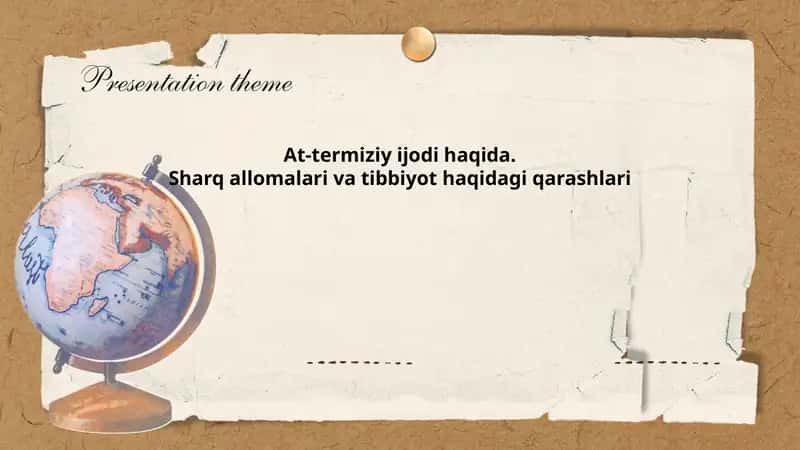At-termiziy ijodi haqida. Sharq allomalari va tibbiyot haqidagi qarashlari 1