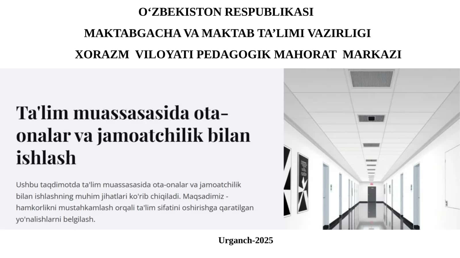 XORAZM VILOYATI PEDAGOGIKMAHORAT MARKAZI 1