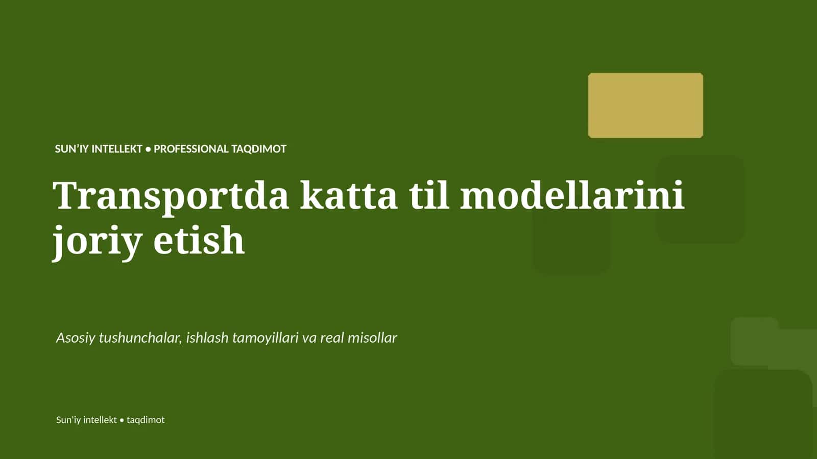 SUNʼIY INTELLEKT • PROFESSIONAL TAQDIMOT 1