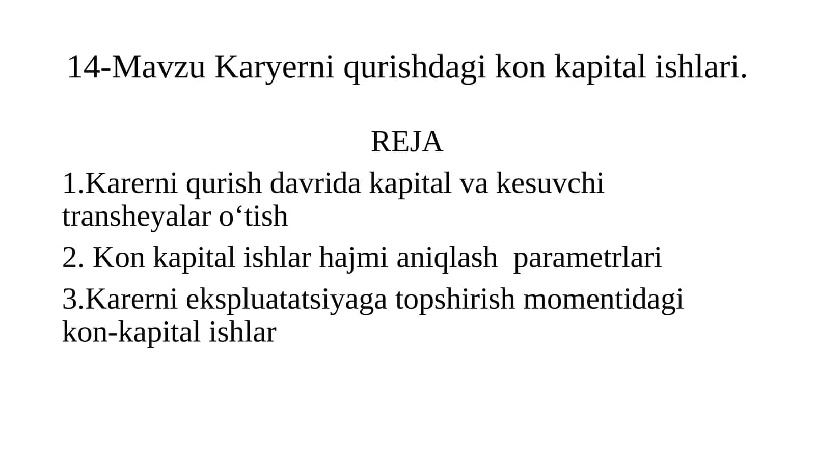 Karyerni qurishdagi kon kapital ishlari 1