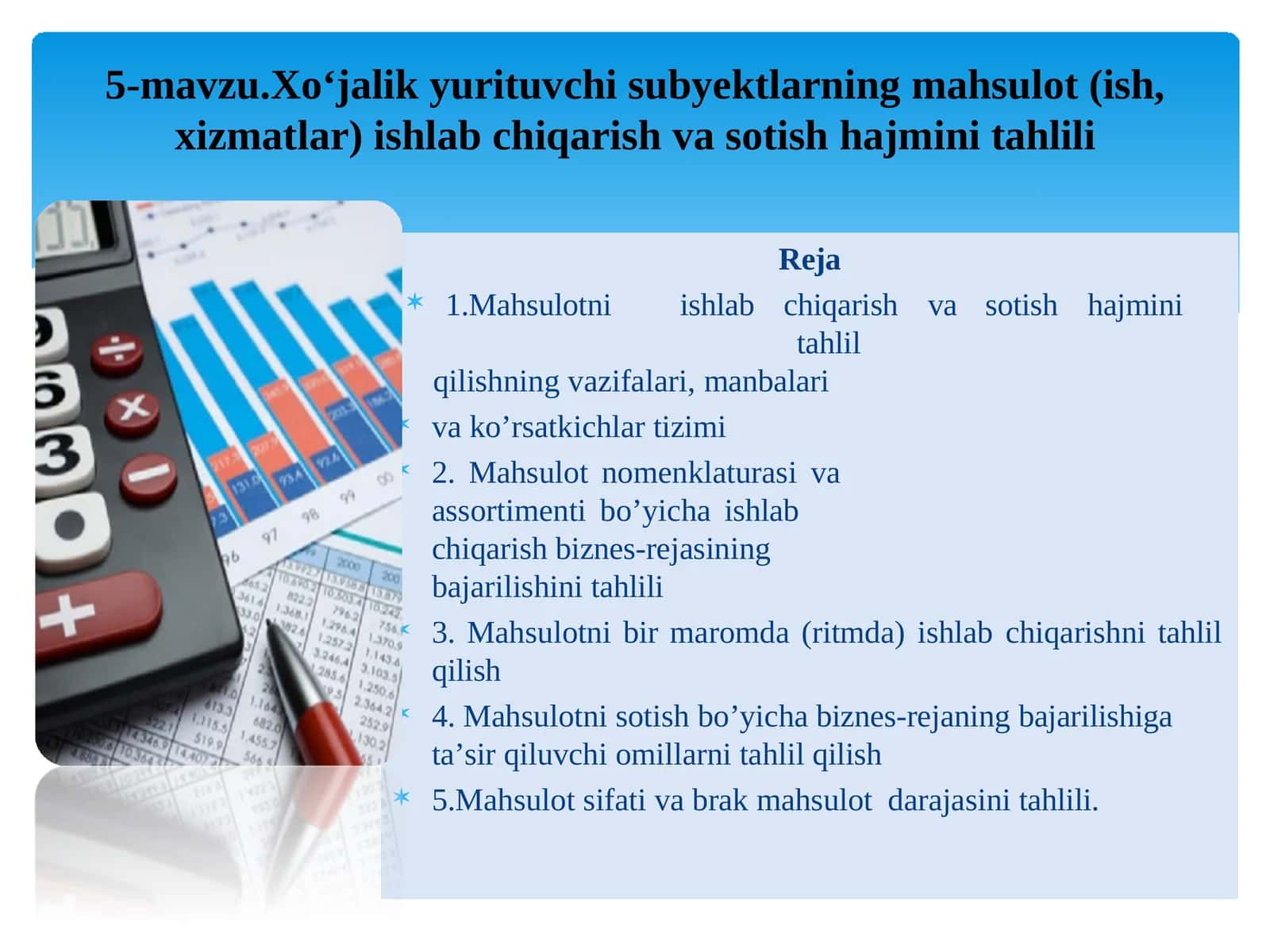 Xoʻjalikyurituvchisubyektlarningmahsulot(ish, xizmatlar)ishlabchiqarishvasotishhajminitahlili 1