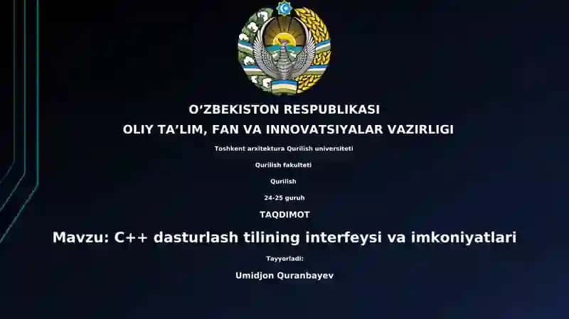 C++ dasturlash tilining interfeysi va imkoniyatlari