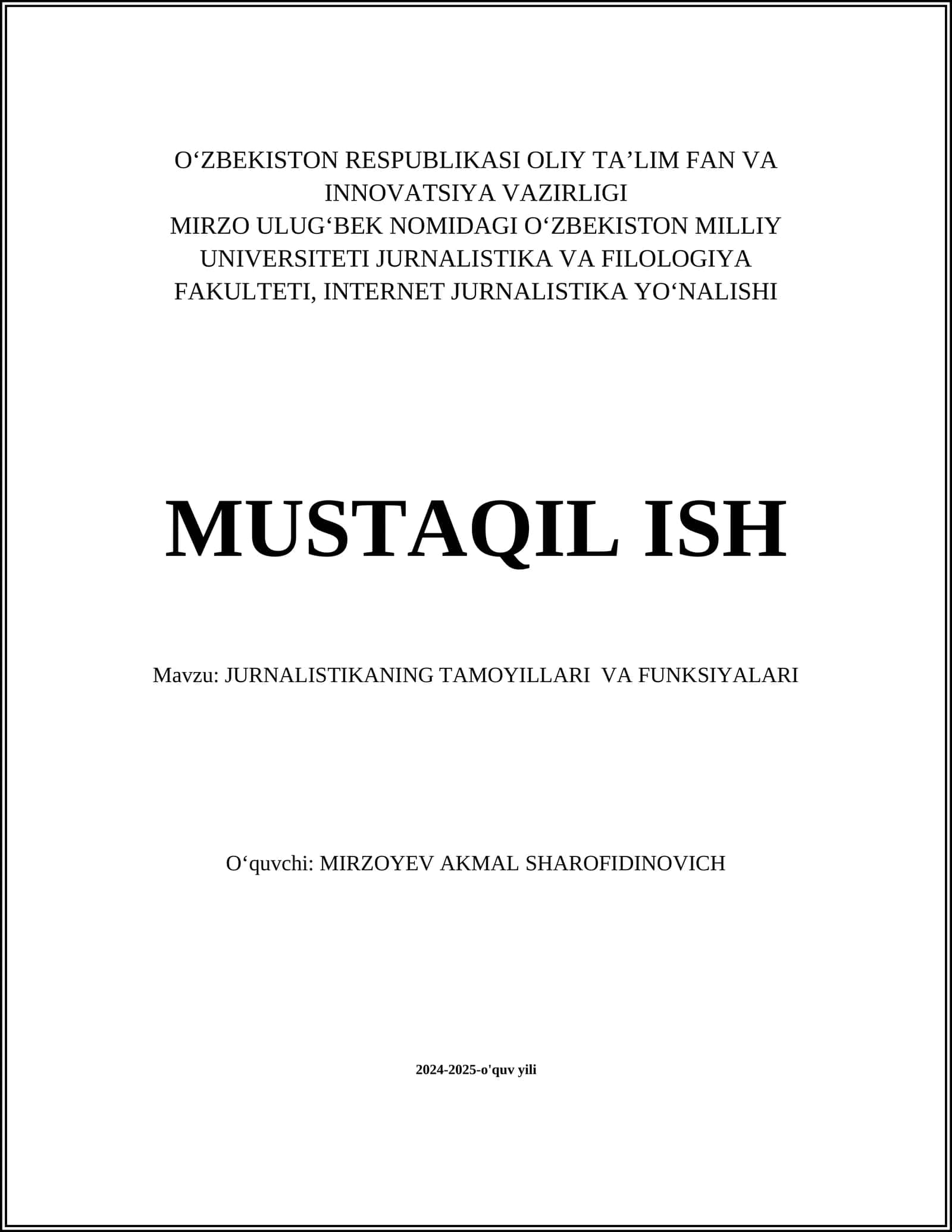 JURNALISTIKANING TAMOYILLARI VA FUNKSIYALARI 1