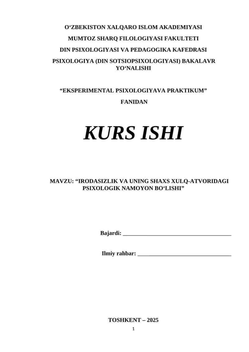 IRODASIZLIK VA UNING SHAXS XULQ-ATVORIDAGI PSIXOLOGIK NAMOYON BOʻLISHI 1