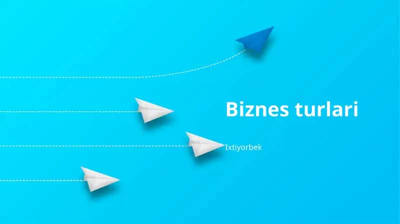 Biznes turlari 1