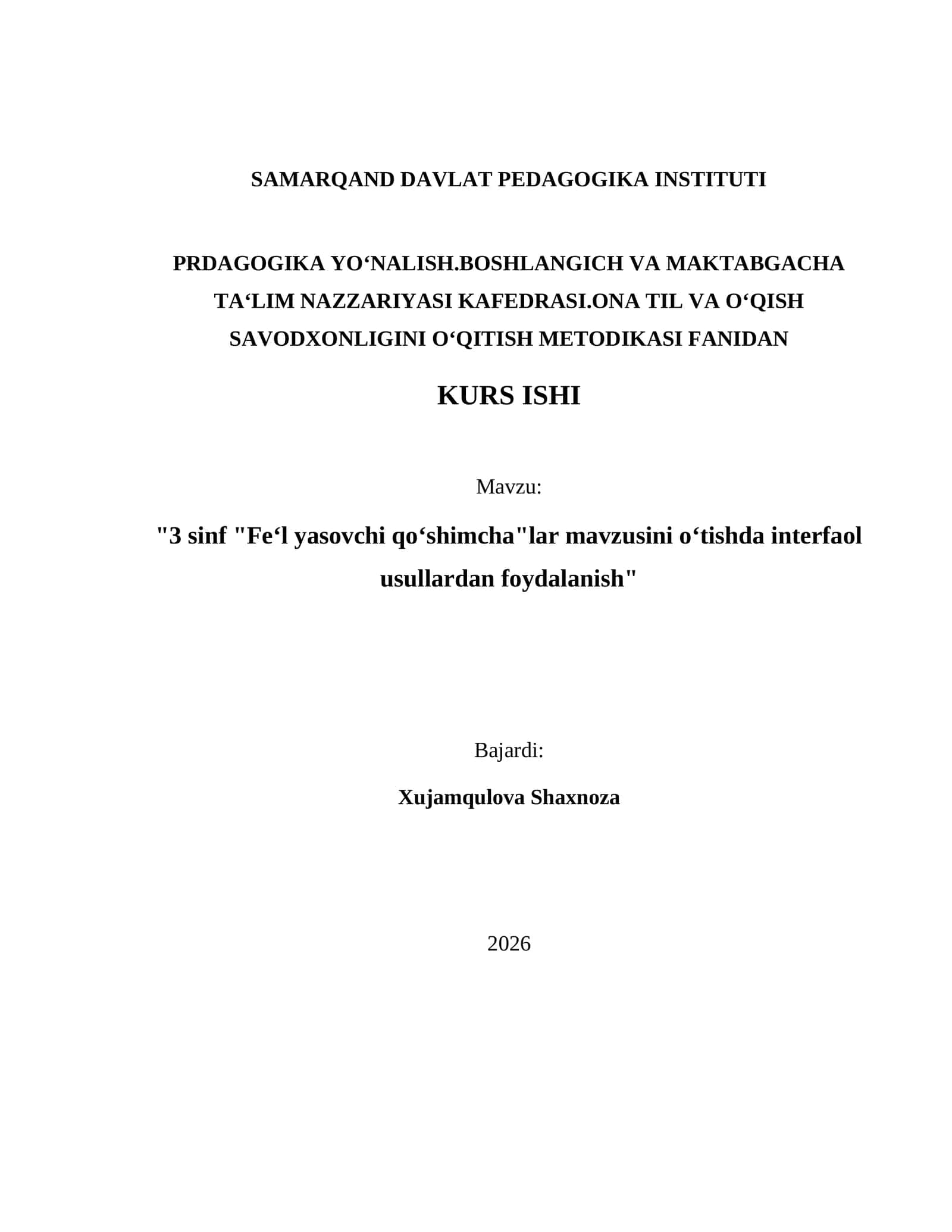 "3 sinf "Fe‘l yasovchi qo‘shimcha"lar mavzusini o‘tishda interfaol usullardan foydalanish" 1