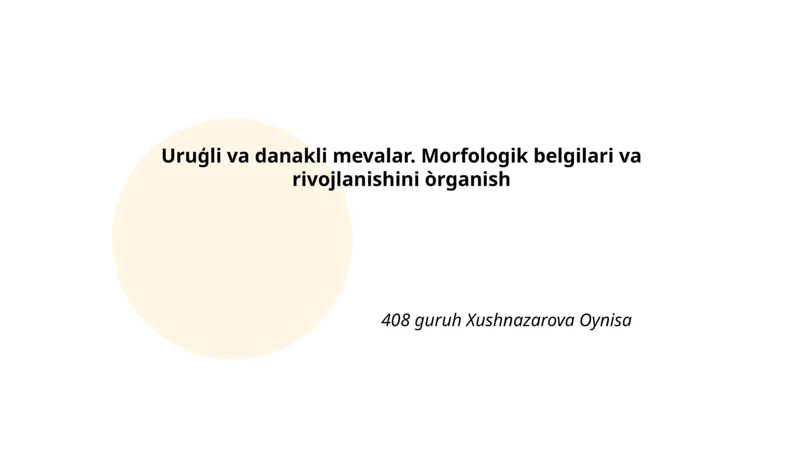 Uruģli va danakli mevalar 1