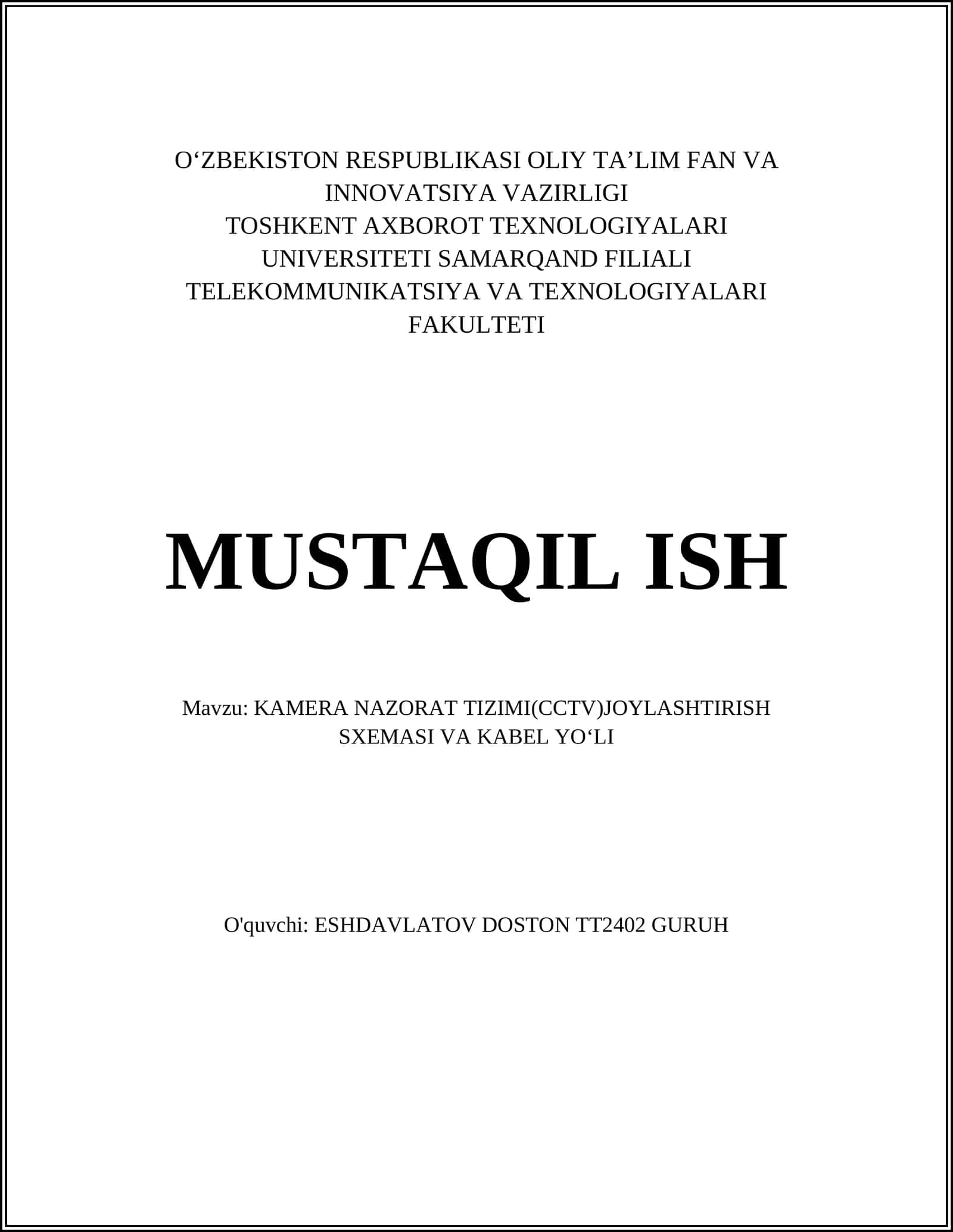 KAMERA NAZORAT TIZIMI(CCTV)JOYLASHTIRISH SXEMASI VA KABEL YO‘LI 1