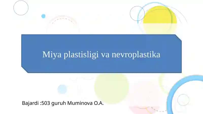 Miya plastisligi va nevroplastika