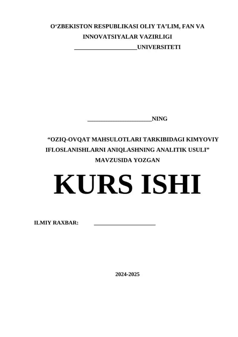 OZIQ-OVQAT MAHSULOTLARI TARKIBIDAGI KIMYOVIY IFLOSLANISHLARNI ANIQLASHNING ANALITIK USULI 1