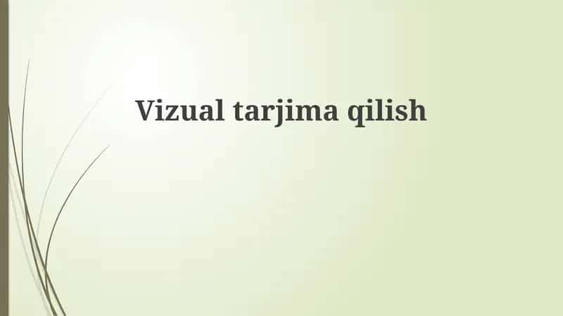 Vizual tarjima 1