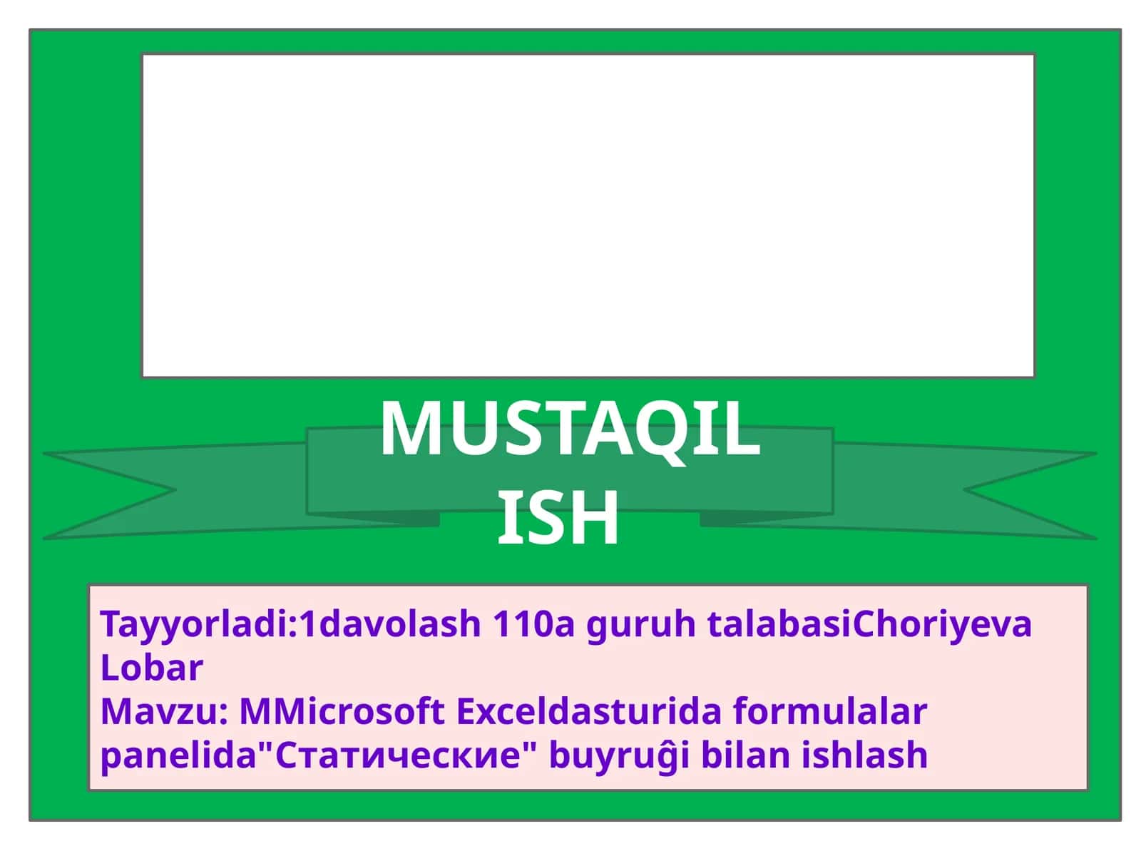 MMicrosoft Exceldasturida formulalar panelida"Статические" buyruĝi bilan ishlash 1