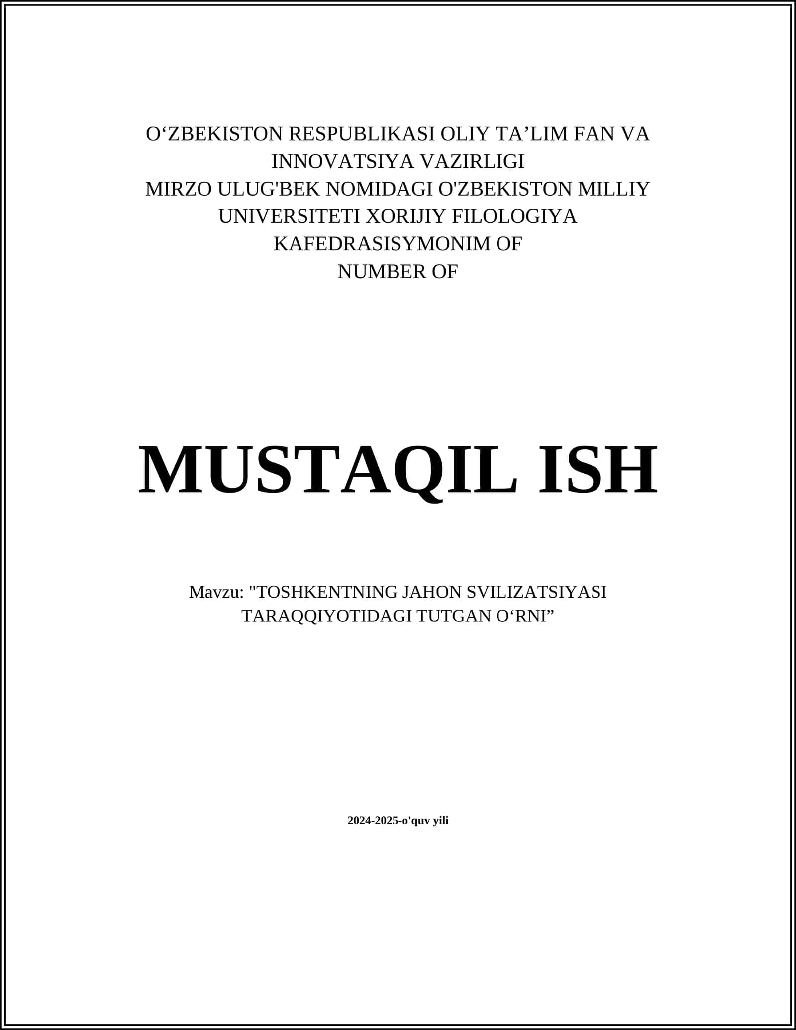 TOSHKENTNING JAHON SVILIZATSIYASI TARAQQIYOTIDAGI TUTGAN O‘RNI 1