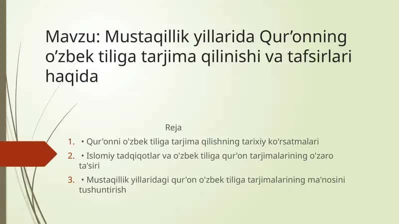 Mustaqillik yillarida Qur’onning o’zbek tiliga tarjima qilinishi va tafsirlari haqida 1