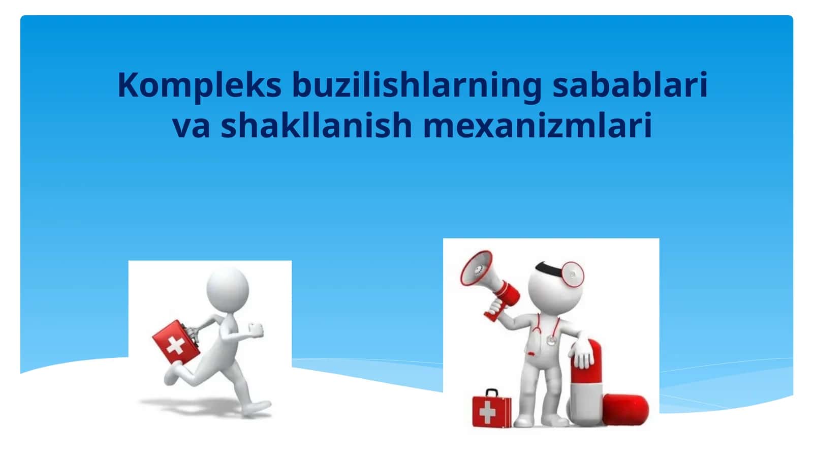 Kompleks buzilishlarning sabablari va shakllanish mexanizmlari 1