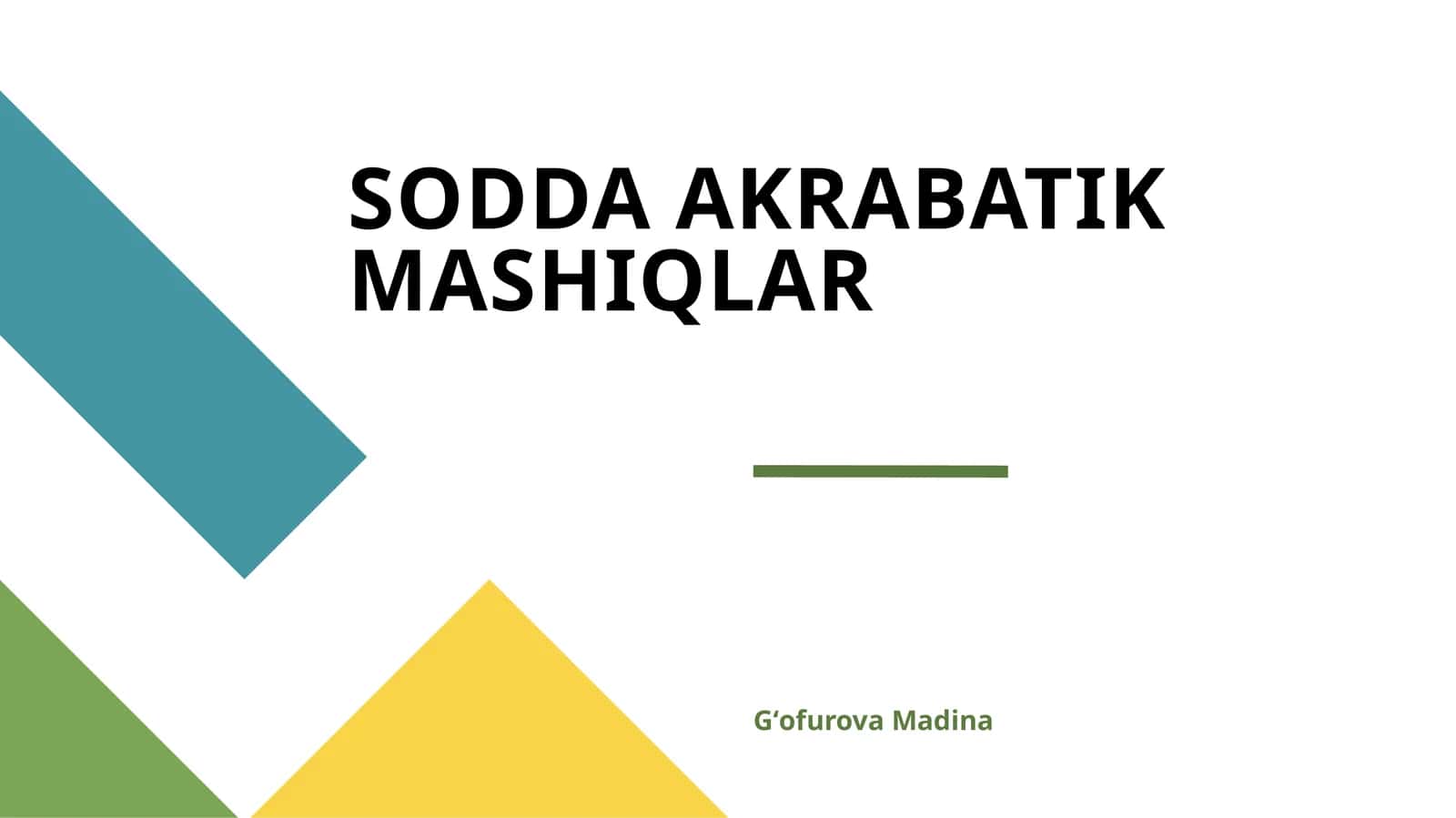 SODDA AKRABATIK MASHIQLAR 1
