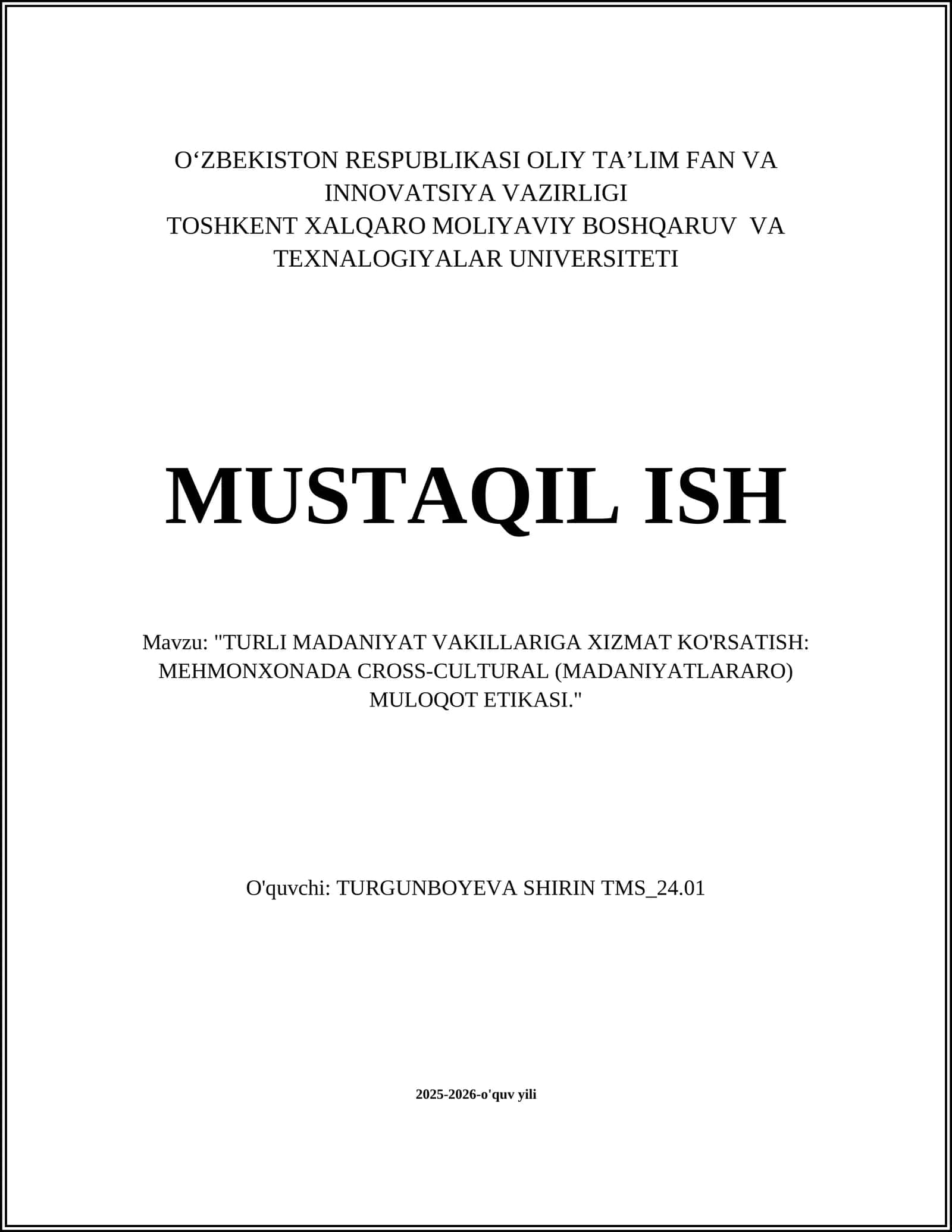 "TURLI MADANIYAT VAKILLARIGA XIZMAT KO'RSATISH: MEHMONXONADA CROSS-CULTURAL (MADANIYATLARARO) MULOQOT ETIKASI" 1