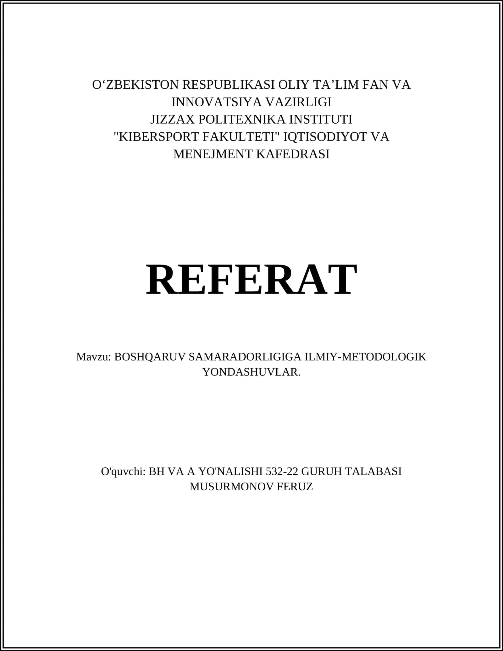 BOSHQARUV SAMARADORLIGIGA ILMIY-METODOLOGIK YONDASHUVLAR 1