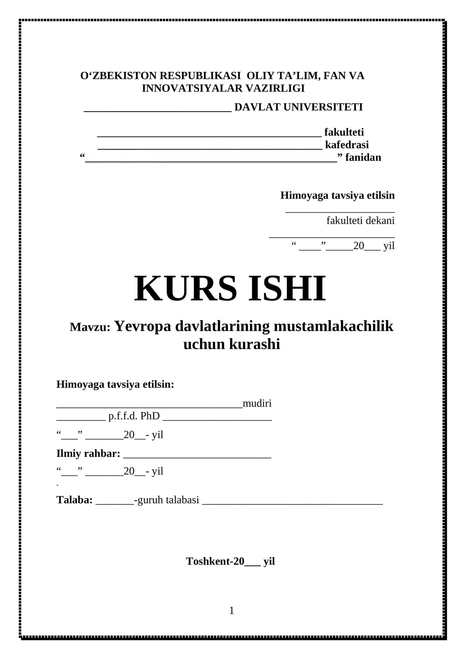 Yevropa davlatlarining mustamlakachilik uchun kurashi 1