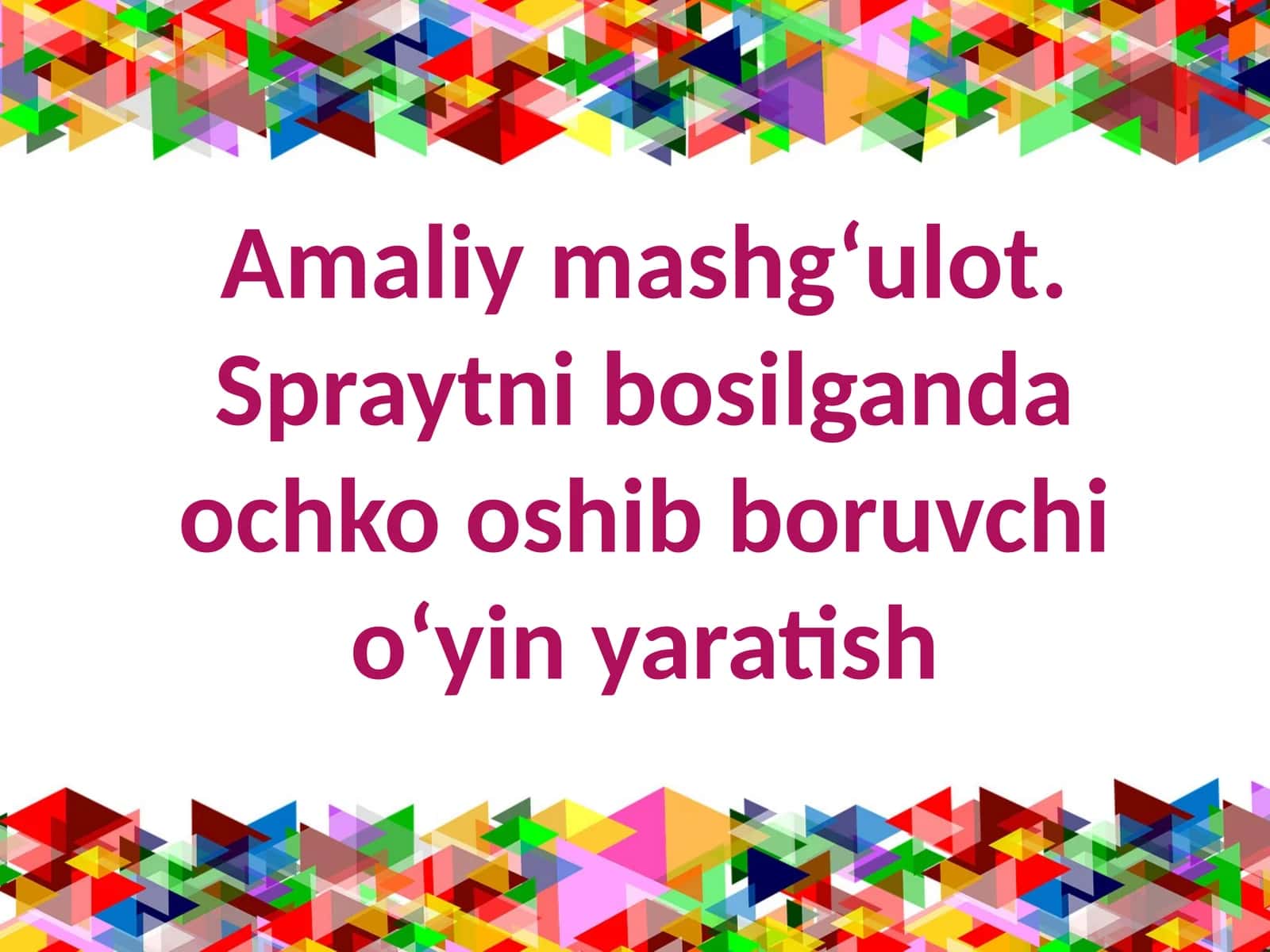 Amaliy mashg‘ulot 1