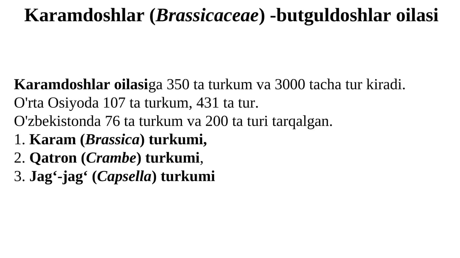Karamdoshlar (Brassicaceae) -butguldoshlar oilasi 1