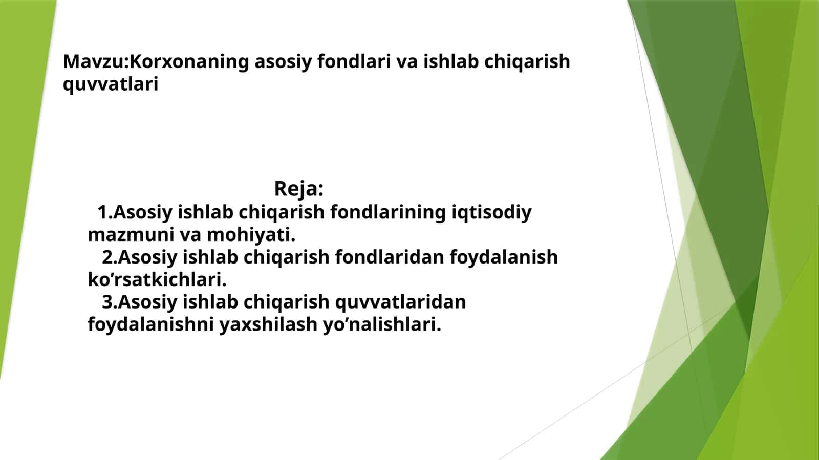 Asosiy ishlab chiqarish fondlari iqtisodiy mazmuni va mohiyati 1