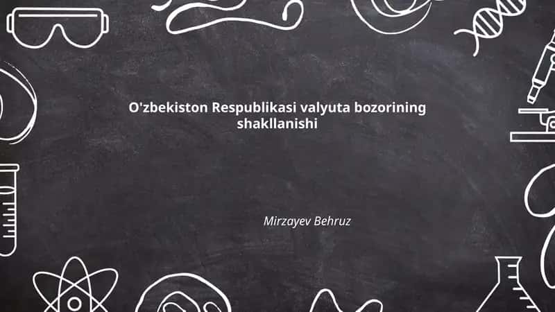 O'zbekiston Respublikasi valyuta bozorining shakllanishi 1