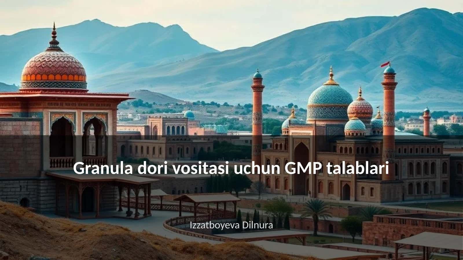 Granula dori vositasi uchun GMP talablari 1