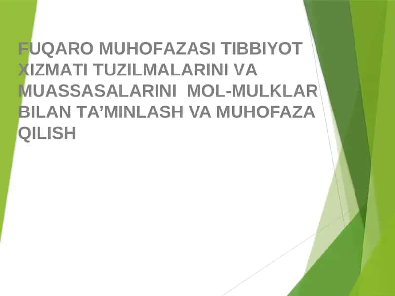 FUQАRО MUHОFАZАSI TIBBIYOT ХIZMАTI TUZILMАLАRINI VА MUАSSАSАLАRINI  MОL-MULKLАR BILАN TА’MINLАSH VA MUHOFAZA QILISH 1