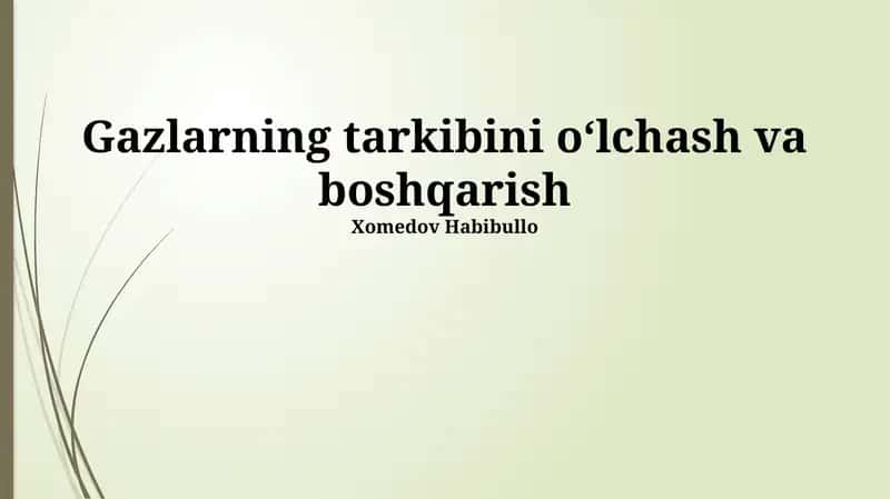 Gazlarning tarkibini oʻlchash va boshqarish 1