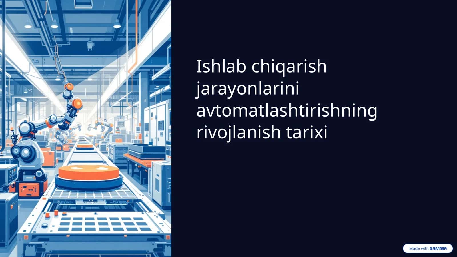 Ishlab chiqarish jarayonlarini avtomatlashtirishning rivojlanish tarixi 1